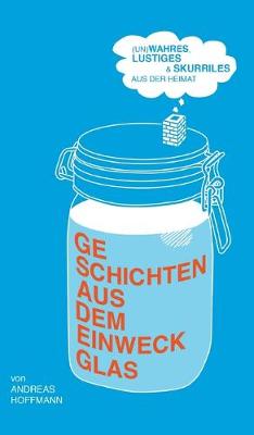 Book cover for Geschichten aus dem Einweckglas