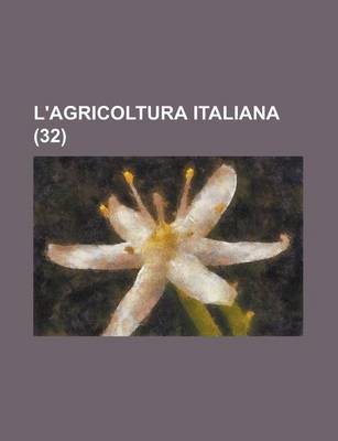 Book cover for L'Agricoltura Italiana (32 )