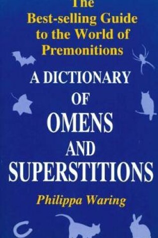 Cover of A Dictionary of Omens and Superstitions