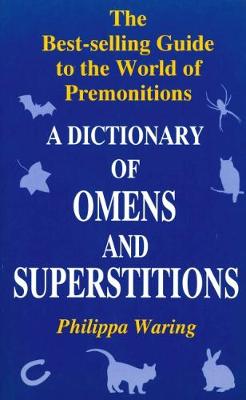 Book cover for A Dictionary of Omens and Superstitions