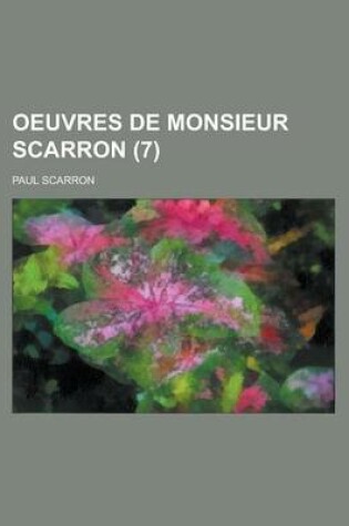 Cover of Oeuvres de Monsieur Scarron (7 )