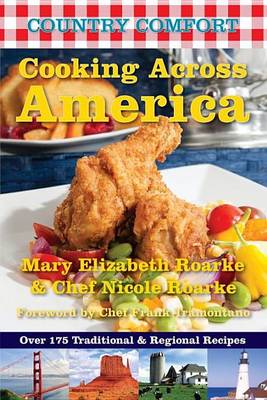 Book cover for Cooking Across America: Country Comfort: Over 175 Traditional and Regional Recipes