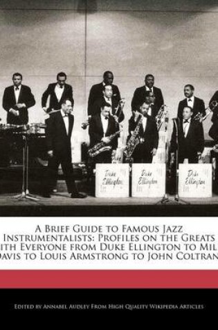 Cover of A Brief Guide to Famous Jazz Instrumentalists