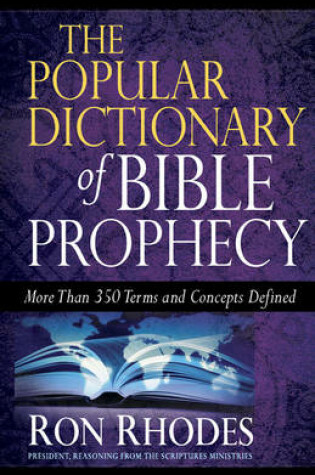 Cover of The Popular Dictionary of Bible Prophecy