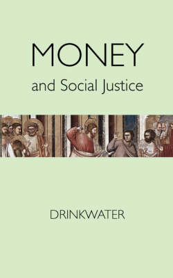 Cover of Money and Social Justice