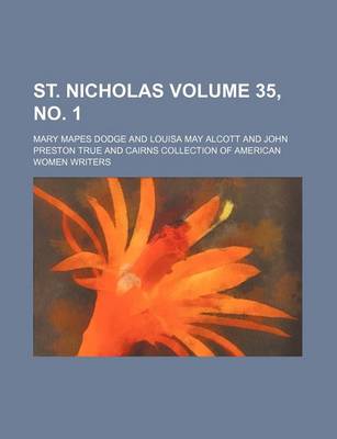 Book cover for St. Nicholas Volume 35, No. 1