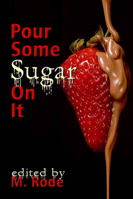 Book cover for Pour Some Sugar on It