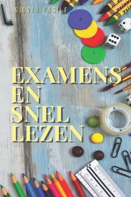 Cover of Examens En Snel Lezen