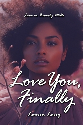 Book cover for Love You, Finally