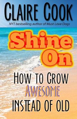 Book cover for Shine On