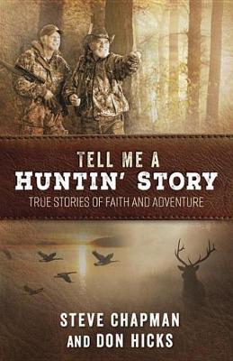 Book cover for Tell Me a Huntin' Story