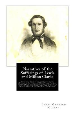 Book cover for Narratives of the Sufferings of Lewis and Milton Clarke