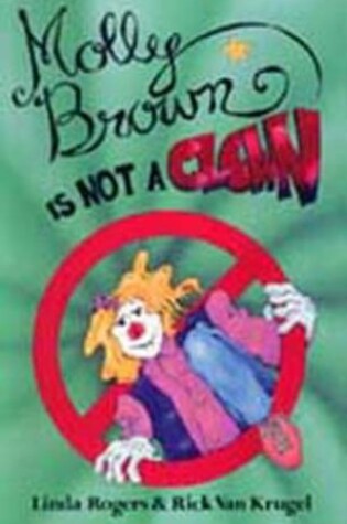 Cover of Molly Brown is Not a Clown