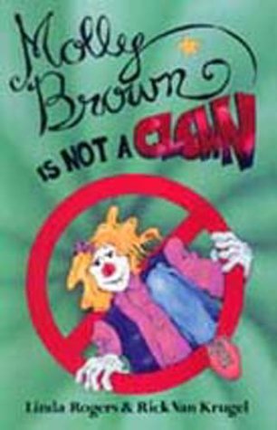 Book cover for Molly Brown is Not a Clown