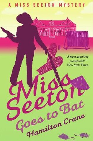 Cover of Miss Seeton Goes to Bat