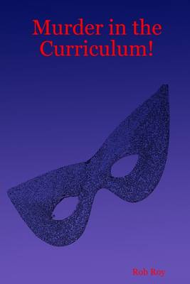 Book cover for Murder in the Curriculum!