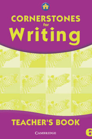 Cover of Cornerstones for Writing Year 6 Teacher's Book