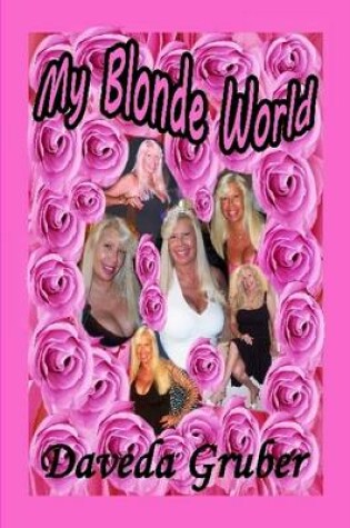 Cover of My Blonde World