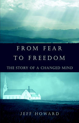 Book cover for From Fear to Freedom