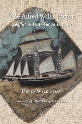 Cover of The The Alfred Wallis Factor