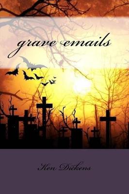 Cover of grave emails