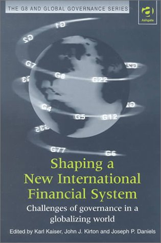 Cover of Shaping a New International Financial System