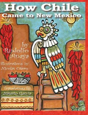 Book cover for How Chile Came to New Mexico =