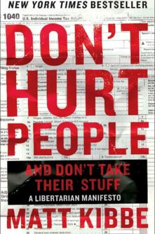 Cover of Don't Hurt People and Don't Take Their Stuff