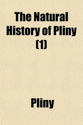 Book cover for The Natural History of Pliny (1)