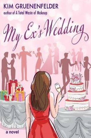 Cover of My Exs Wedding