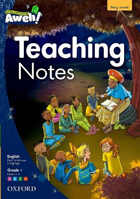 Book cover for Aweh! English Grade 1 Levels 1 to 4 Teaching Notes: Grade 1