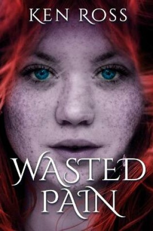 Cover of Wasted Pain