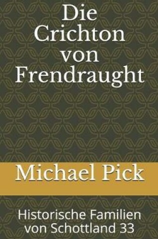 Cover of Die Crichton von Frendraught