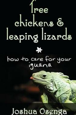 Cover of Tree Chickens & Leaping Lizards