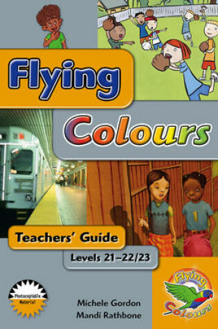 Cover of Flying Colours Gold Level 21-22/23 Teachers' Guide