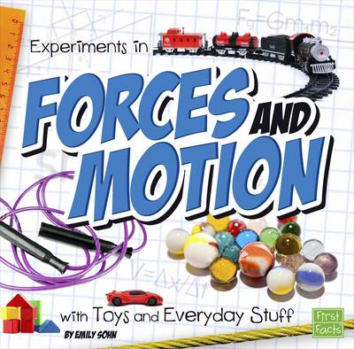 Book cover for Experiments in Forces and Motion with Toys and Everyday Stuff (Fun Science)