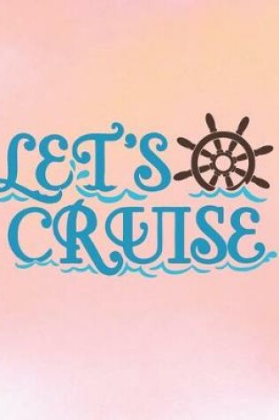 Cover of Let's Cruise