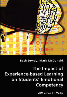 Book cover for The Impact of Experience-based Learning on Students' Emotional Competency