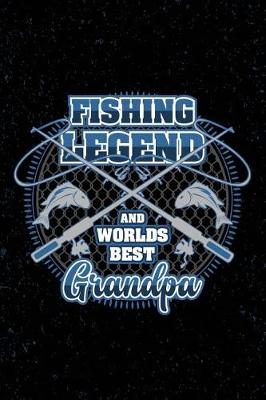 Book cover for Fishing Legend and Worlds Best Grandpa