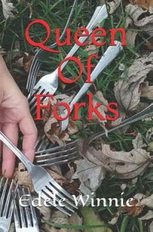 Cover of Queen Of Forks