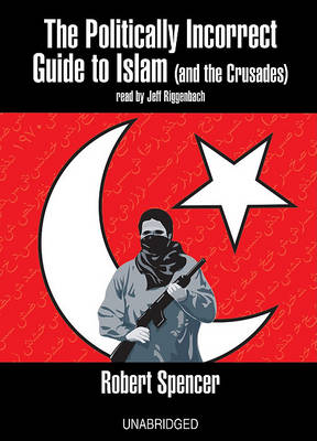 Book cover for The Politically Incorrect Guide to Islam