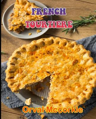 Book cover for French Tourtiere