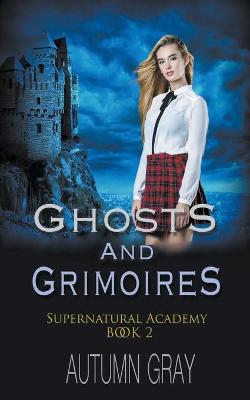 Cover of Ghosts and Grimoires