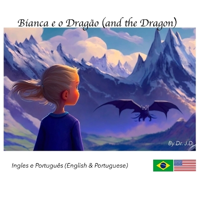Book cover for Bianca e o Dragão (and the Dragon)
