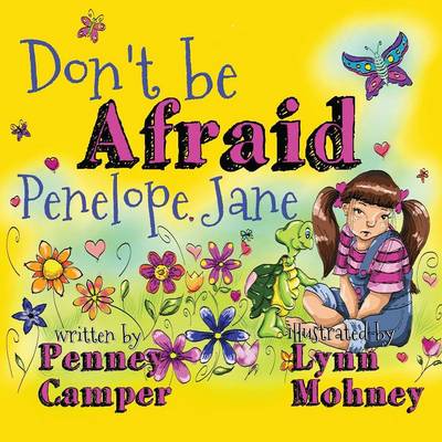 Book cover for Don't Be Afraid Penelope Jane