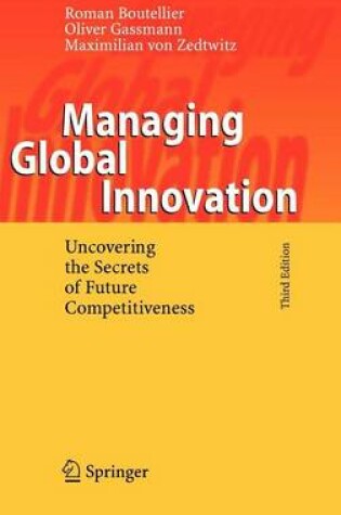 Cover of Managing Global Innovation: Uncovering the Secrets of Future Competitiveness