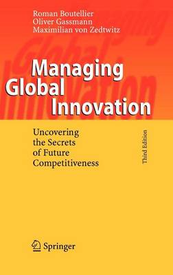 Book cover for Managing Global Innovation: Uncovering the Secrets of Future Competitiveness