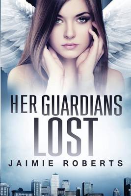 Book cover for Her Guardians Lost