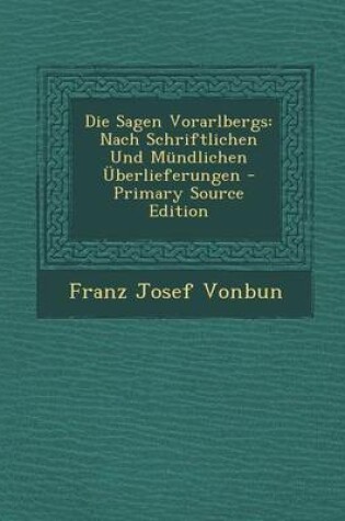 Cover of Die Sagen Vorarlbergs