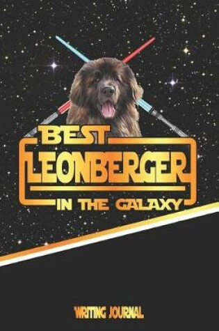 Cover of Best Leonberger in the Galaxy Writing Journal